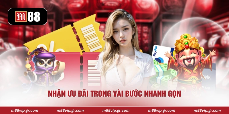 Nhận ưu đãi trong vài bước nhanh gọn